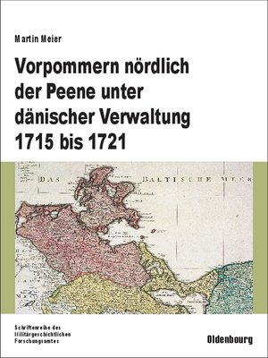 cover image of Vorpommern nördlich der Peene unter dänischer Verwaltung 1715 bis 1721
